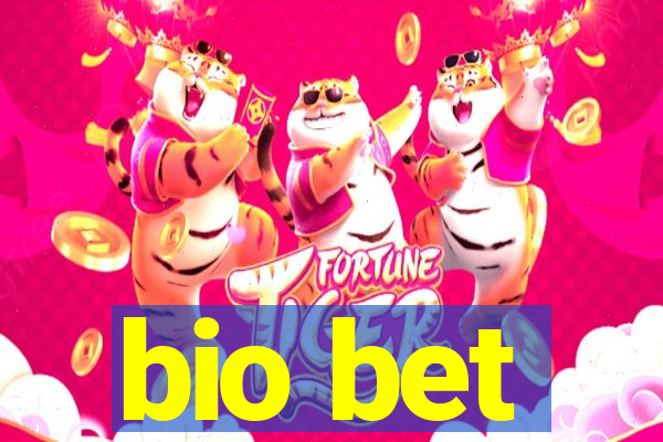 bio bet